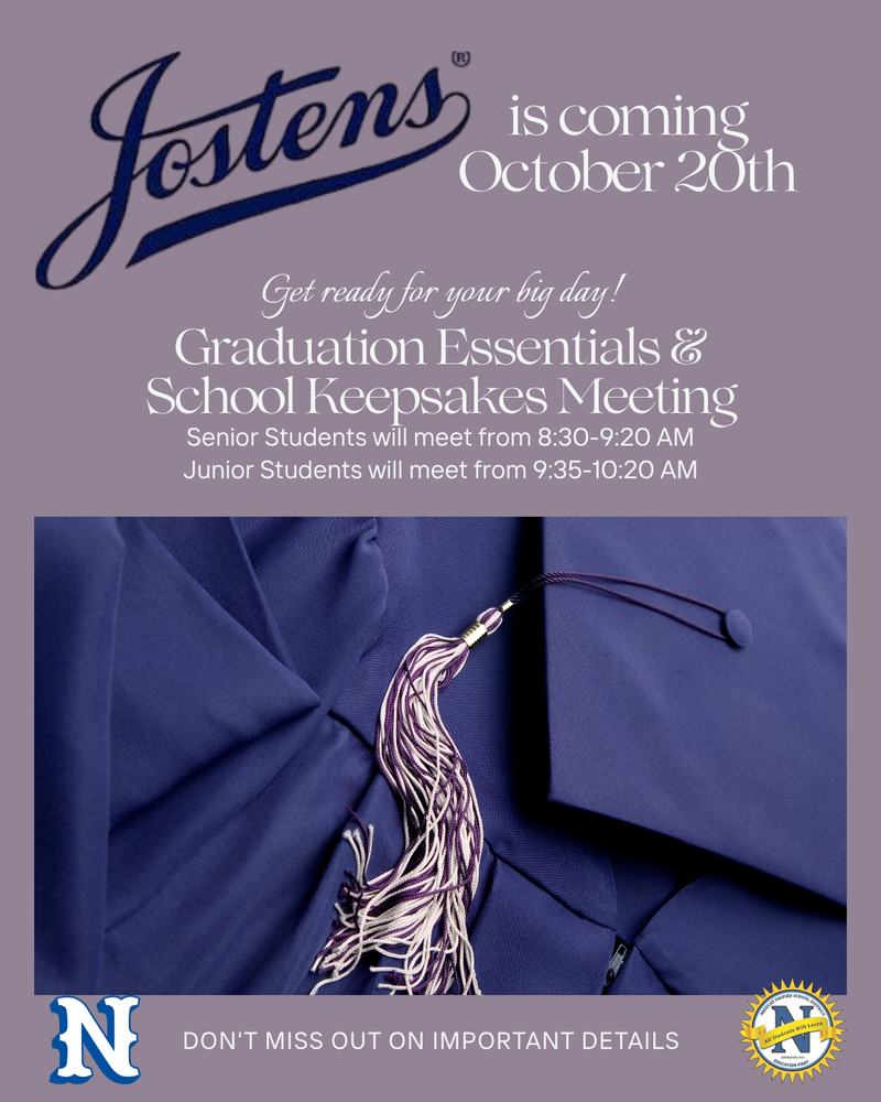 Alt text: "Purple graduation cap and gown with a tassel. Text reads: 'Jostens is coming October 20th. Graduation Essentials Meeting. Seniors 8:30-9:20 AM, Juniors 9:35-10:20 AM.' Decorative logos are in the corners."
