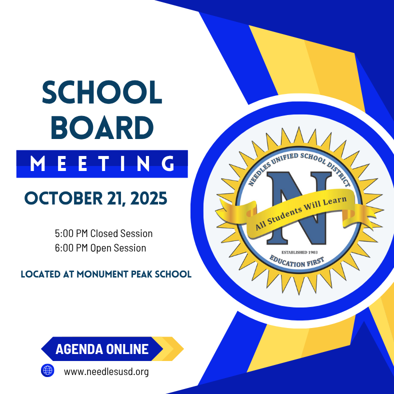 School board meeting announcement for October 21, 2025, at Monument Peak School. Includes Needles Unified School District logo and online agenda link.