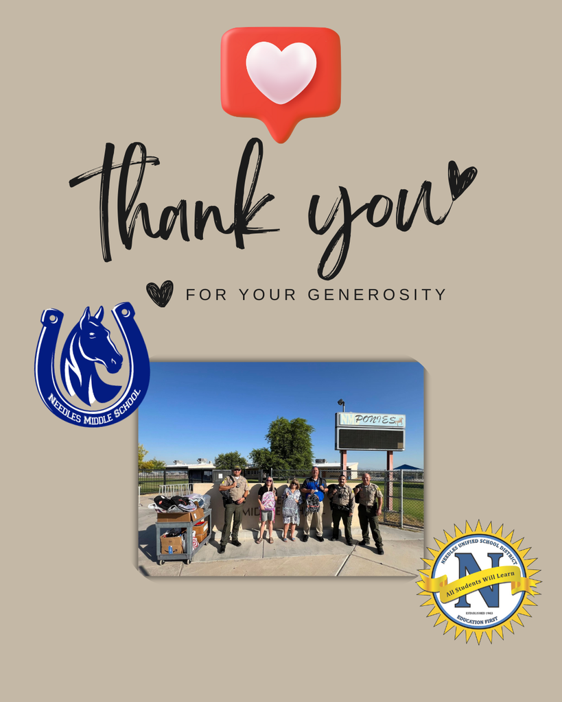 A thank you message with a heart symbol and text "For Your Generosity." Below, six people stand outside Needles Middle School, with donation boxes nearby.