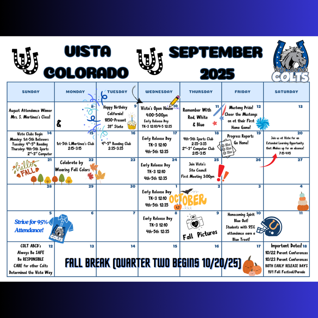 September 2025 calendar for Vista Colorado with school events: Open House on the 9th, spirit days, early release days, and Fall Break starting on the 20th.
