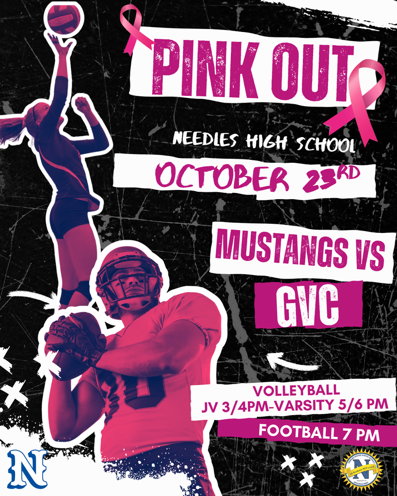 Alt text: "Pink Out event poster for Needles High School on October 23rd. Features volleyball player and football player silhouettes, pink ribbons, and game times: Volleyball JV 3/4 PM, Varsity 5/6 PM; Football 7 PM. Bold pink and black design with a motivational tone."