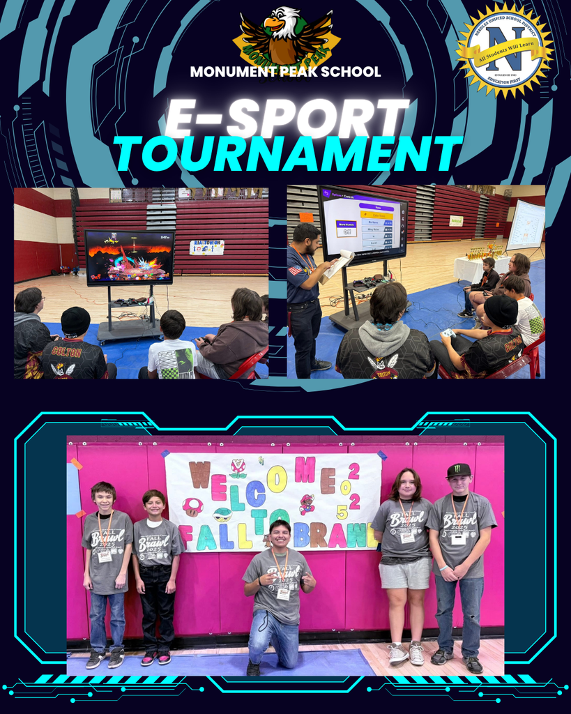 Alt text: "Monument Peak School E-sports Tournament poster. Top shows students watching games on screens in a gym. Bottom features five participants posing in front of a colorful welcome sign with 'Fall Brawl' text."