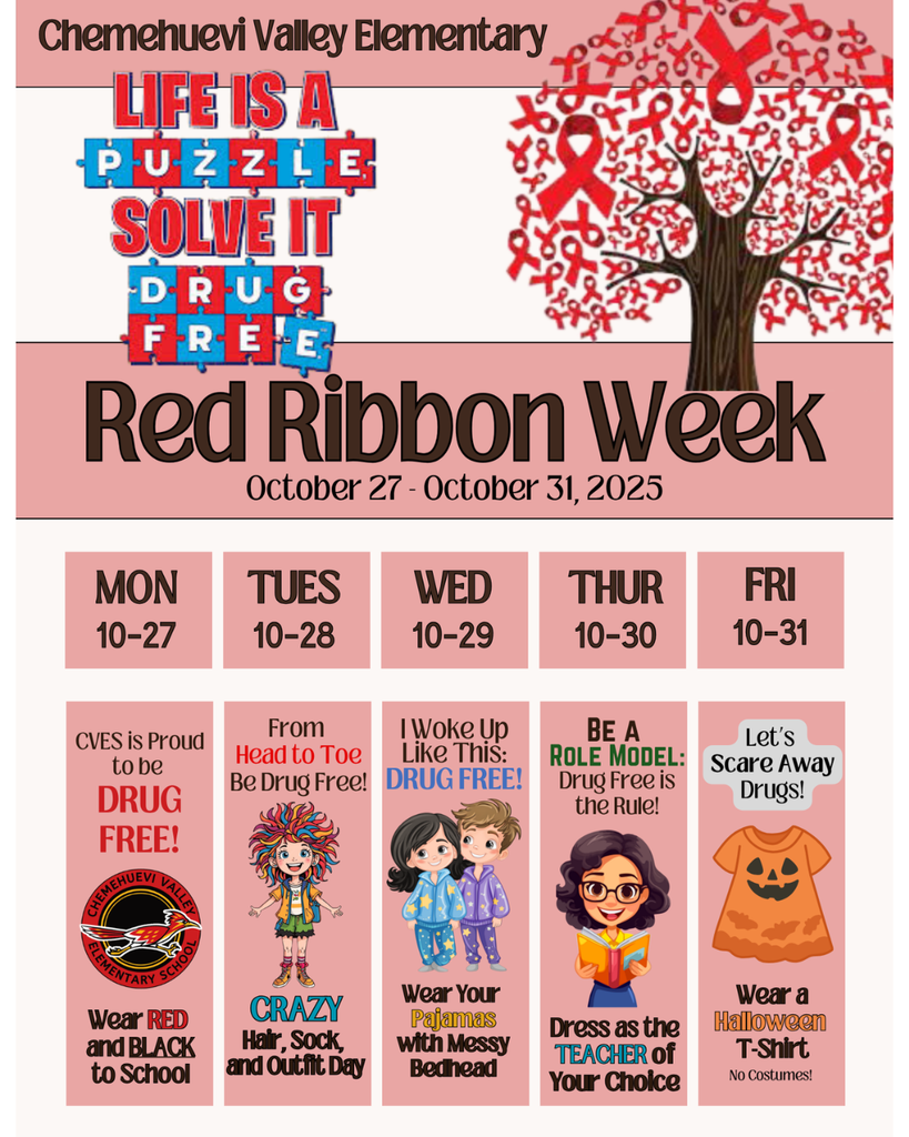 Alt text: "Red Ribbon Week flyer for Chemehuevi Valley Elementary, Oct 27-31, 2025. Theme: 'Life is a Puzzle, Solve it Drug-Free!' Each day has a dress-up theme promoting drug awareness. Monday: Red and Black. Tuesday: Crazy Hair, Sock, and Outfit Day. Wednesday: Pajamas. Thursday: Dress as a Teacher. Friday: Halloween T-Shirt. Graphics include a tree with red ribbons and puzzle pieces."