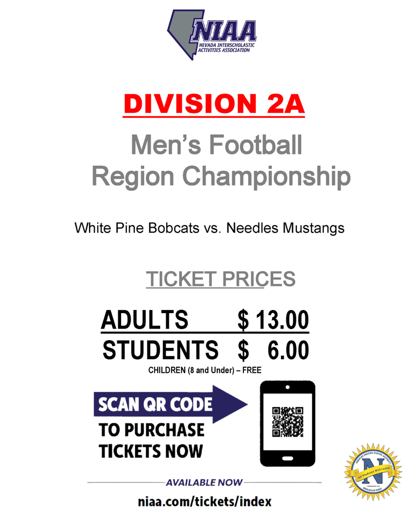 Flyer for the Division 2A Men's Football Region Championship featuring White Pine Bobcats vs. Needles Mustangs. Adult tickets $13, students $6. QR code for online ticket purchase.