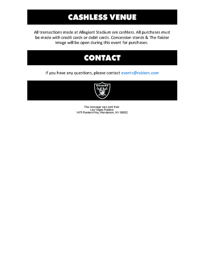 Alt text: “Notice for Allegiant Stadium stating it's a cashless venue. Transactions require credit or debit cards. Contact email: events@raiders.com. Features Raiders logo.”