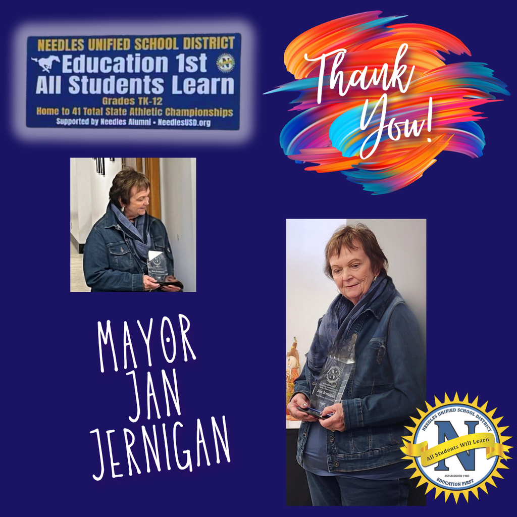 Image featuring a woman in denim holding an award, with text about Needles Unified School District's achievements. Colorful "Thank You!" graphic adds appreciation.