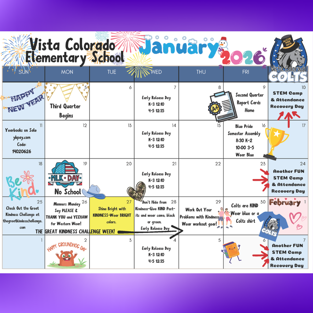Calendar for Vista Colorado Elementary School, January 2026. It features events like 'Third Quarter Begins,' 'MilK Day,' and 'Early Release Day.' Festive graphics and cheerful text convey a celebratory mood.