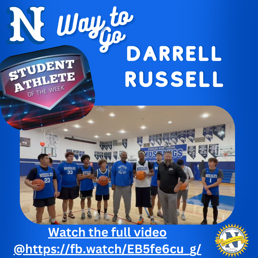 "Blue-themed image featuring a basketball team posing in a gym, celebrating 'Student Athlete of the Week,' Darrell Russell. Text: 'Way to Go.' Energetic and proud atmosphere."