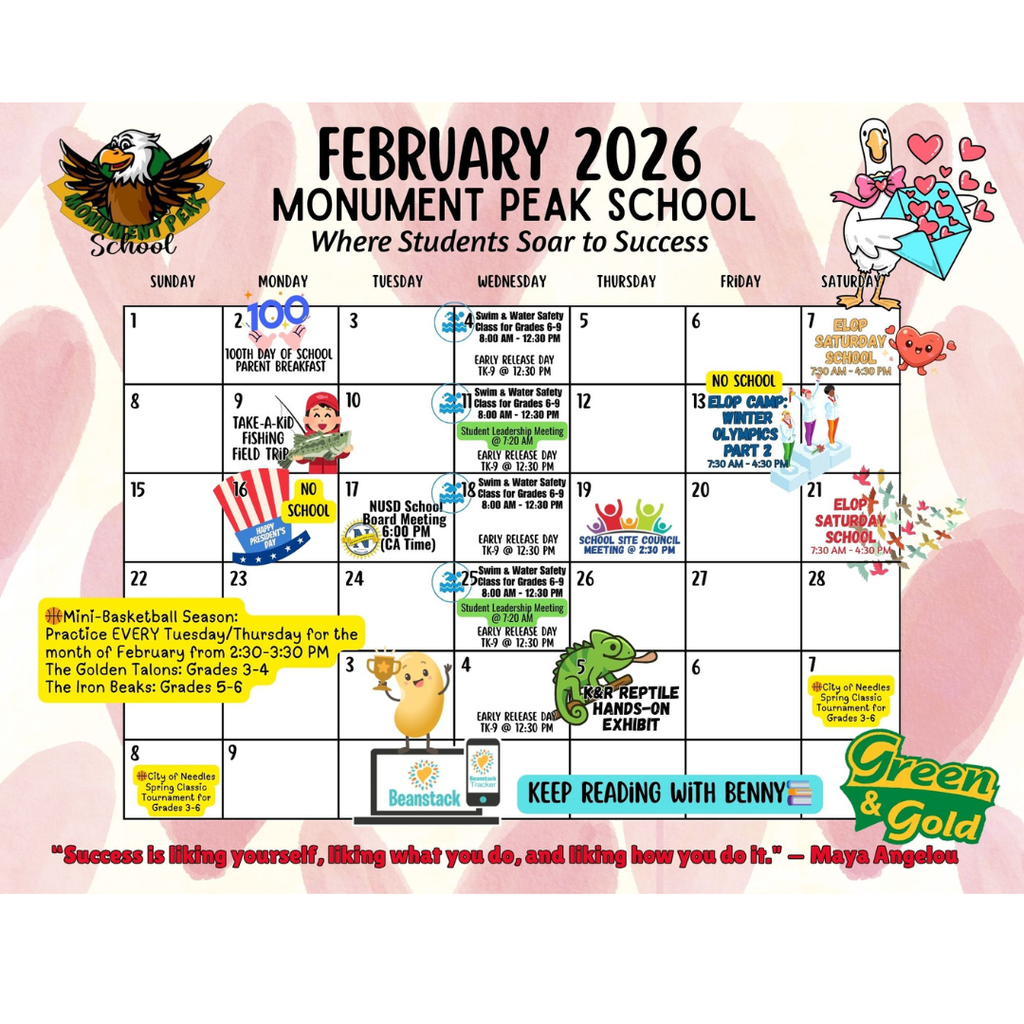 Calendar for February 2026 at Monument Peak School with various events like parent breakfast, no school days, and a reptile exhibit. Colorful with illustrations and quotes.