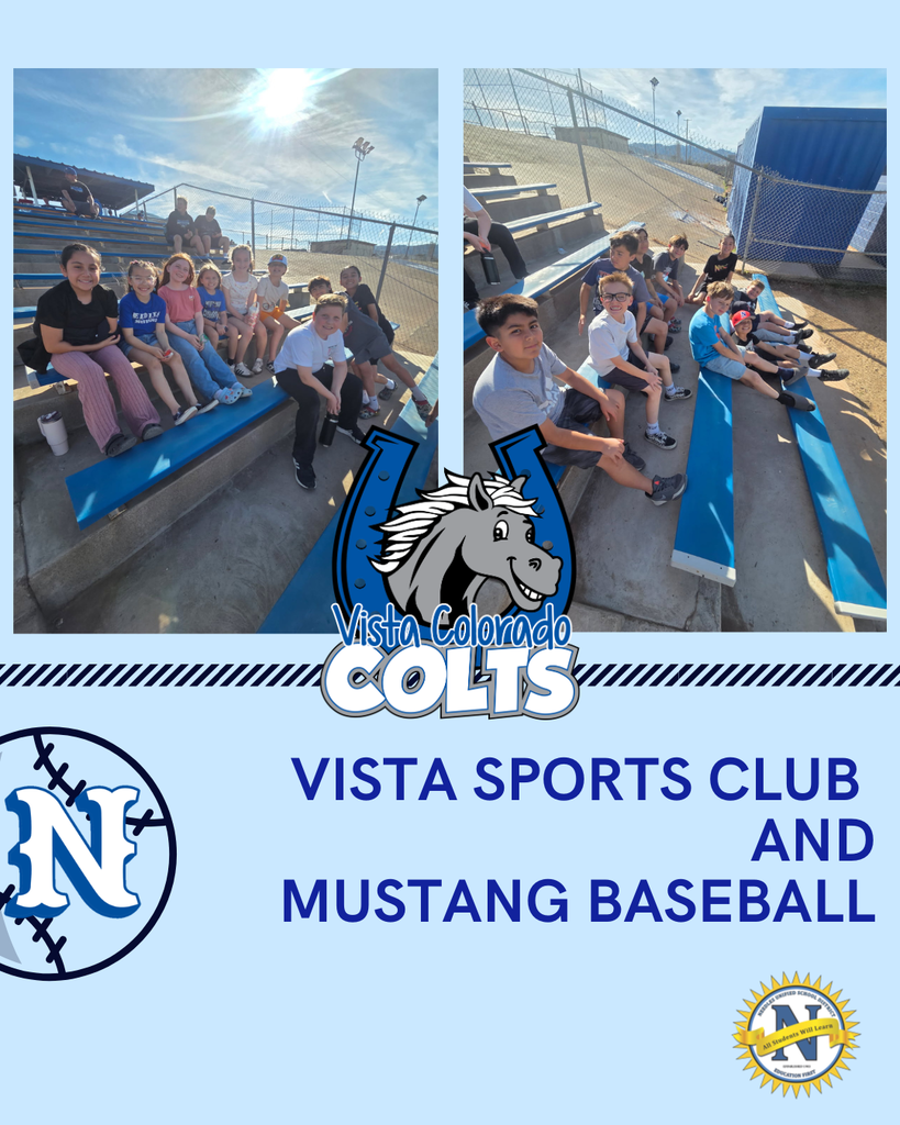 A promotional graphic for Vista Colorado Elementary shows two photos of students sitting together on outdoor baseball bleachers under a sunny sky. The students are smiling and dressed casually while watching a game. School branding includes a horseshoe with a colt mascot and the text “Vista Colorado Colts.” Large blue lettering reads “Vista Sports Club and Mustang Baseball.” Additional logos include a baseball-style “N” emblem and a school district seal in the bottom corner.