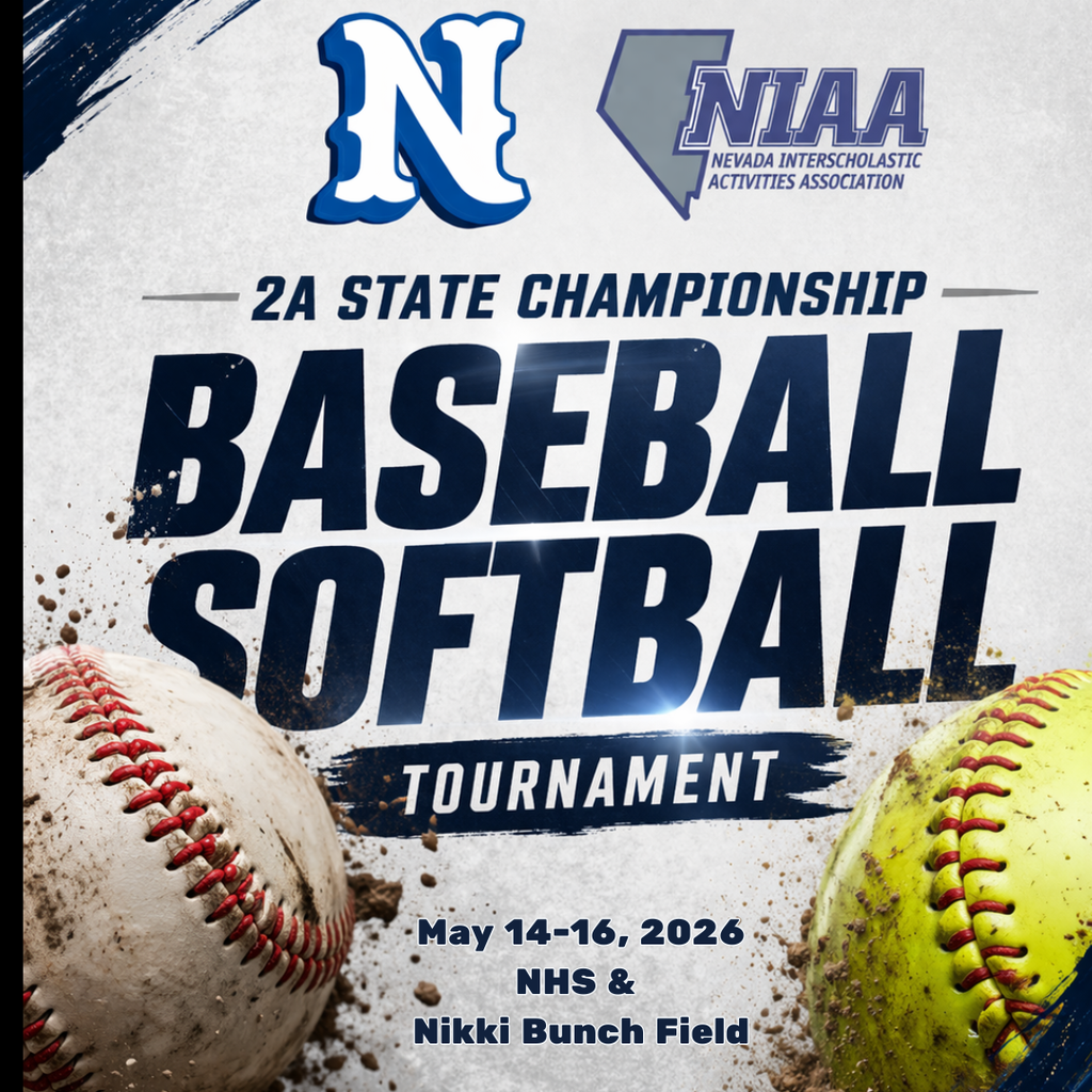 Alt text: Graphic promoting a “2A State Championship Baseball Softball Tournament.” The design features a large blue “N” logo and the Nevada Interscholastic Activities Association (NIAA) logo at the top. Bold navy text reads “BASEBALL SOFTBALL” with “TOURNAMENT” below. At the bottom, event details state “May 14–16, 2026, NHS & Nikki Bunch Field.” A baseball on the left and a softball on the right appear splashed with dirt, adding a dynamic sports feel against a light textured background.