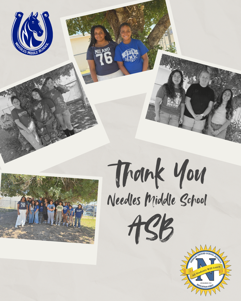 Collage-style graphic on a light background reading “Thank You Needles Middle School ASB.” The image includes several photos of middle school students standing together outdoors under a tree, smiling at the camera. One large color photo at top shows two students side by side; additional smaller photos show small groups and a larger group of students. A Needles Middle School logo appears in the upper left, and a school district seal appears in the lower right corner.