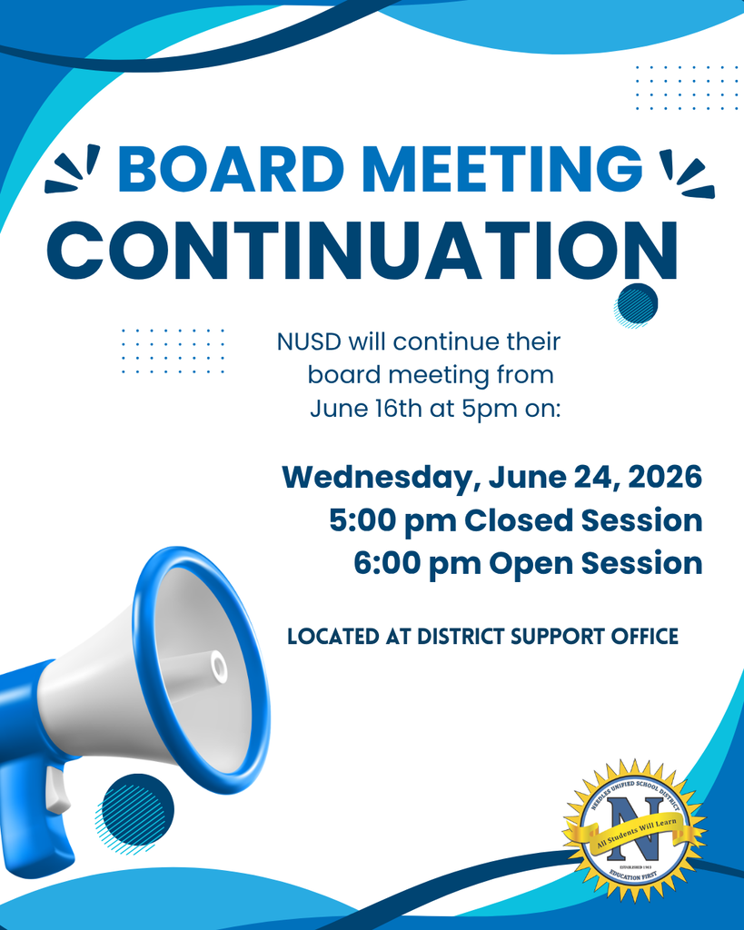 **WCAG 2.1 Compliant Alt Text:** Needles Unified School District announcement graphic titled “Board Meeting Continuation.” The notice states that the June 16, 2026 board meeting will continue on Wednesday, June 24, 2026, with Closed Session at 5:00 p.m. and Open Session at 6:00 p.m. at the District Support Office. The design features blue and teal wave accents, a blue megaphone illustration in the lower left corner, and the Needles Unified School District seal in the lower right corner.