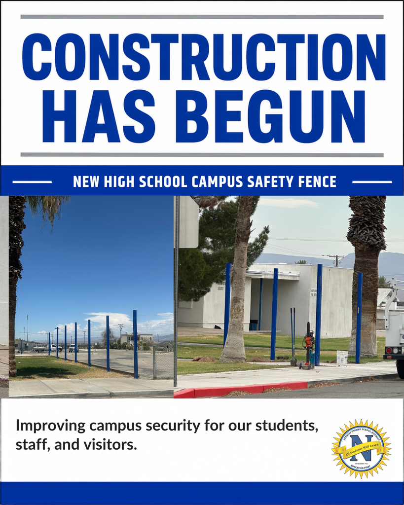 Graphic announcing the start of construction on a new campus safety fence at Needles High School. Large blue text reads: "Construction Has Begun." A banner below states: "New High School Campus Safety Fence." Two photographs show newly installed blue steel fence posts around the campus as construction begins. Text at the bottom reads: "Improving campus security for our students, staff, and visitors." The Needles Unified School District logo appears in the lower-right corner.