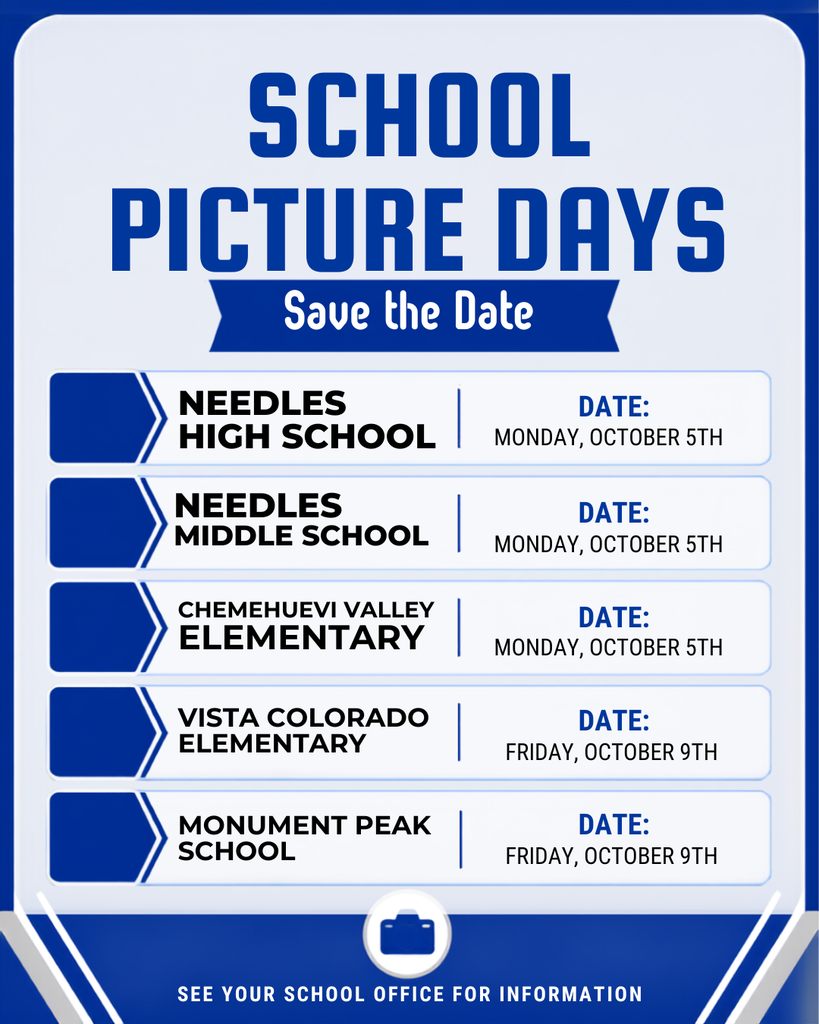 School Picture Days schedule for Needles High School, Needles Middle School, Chemehuevi Valley Elementary, Vista Colorado Elementary, and Monument Peak School. Full schedule details in context