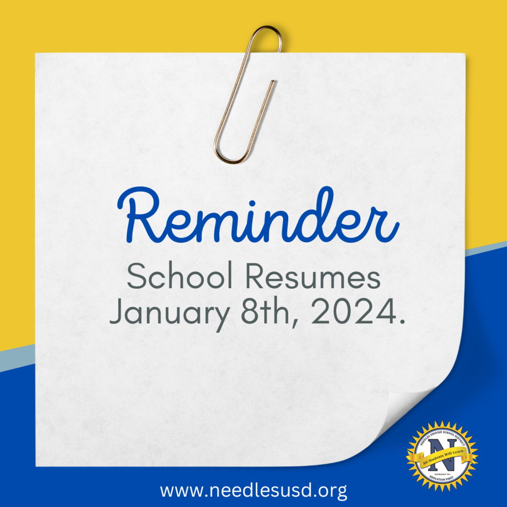 Reminder school opens January 8th.