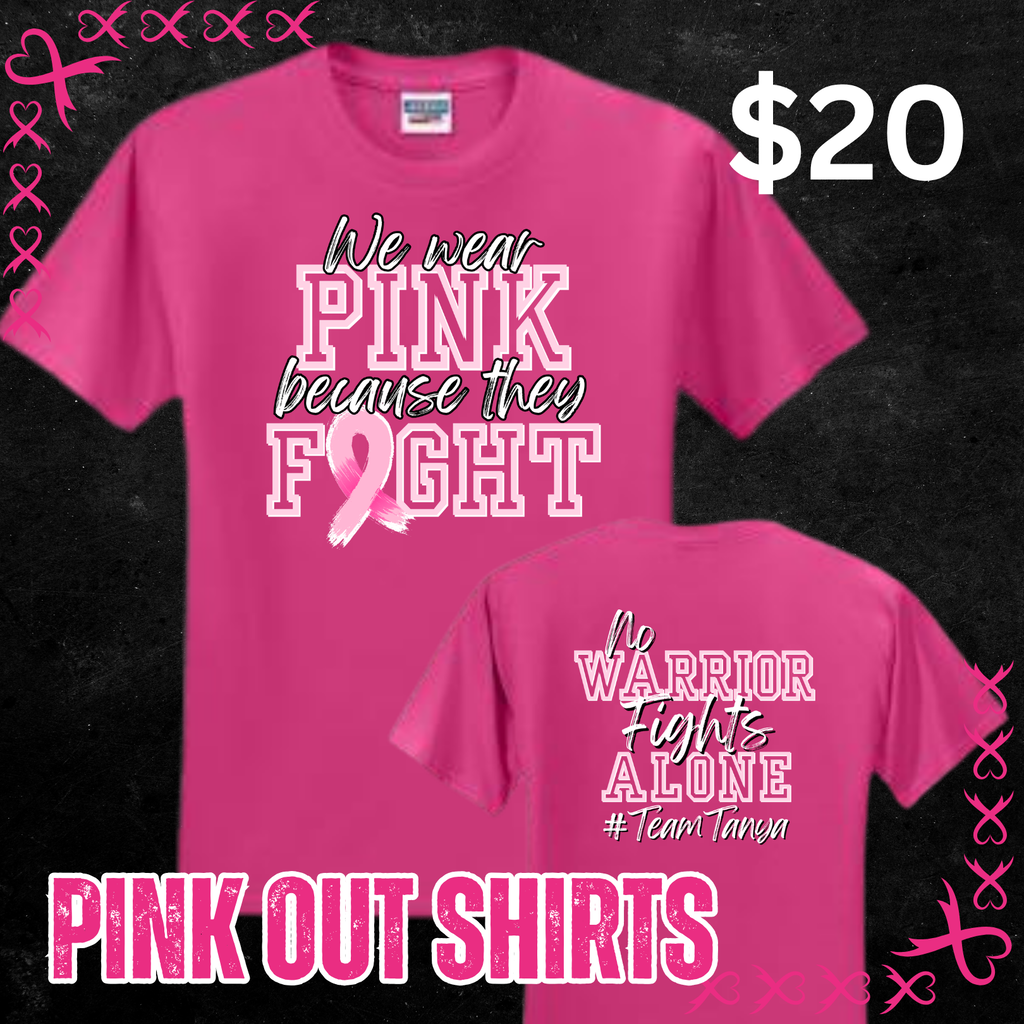 Pink out shirts