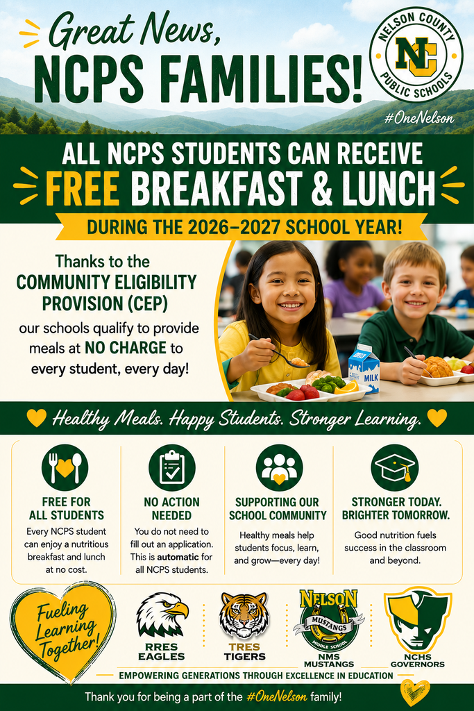 NCPS Students are all eligible for FREE breakfast and lunch through CEP Program for 2026-2027 school year