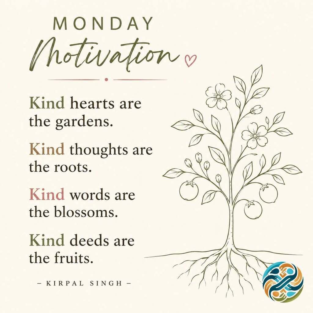 Kind hearts are the gardens - Kindness Quote
