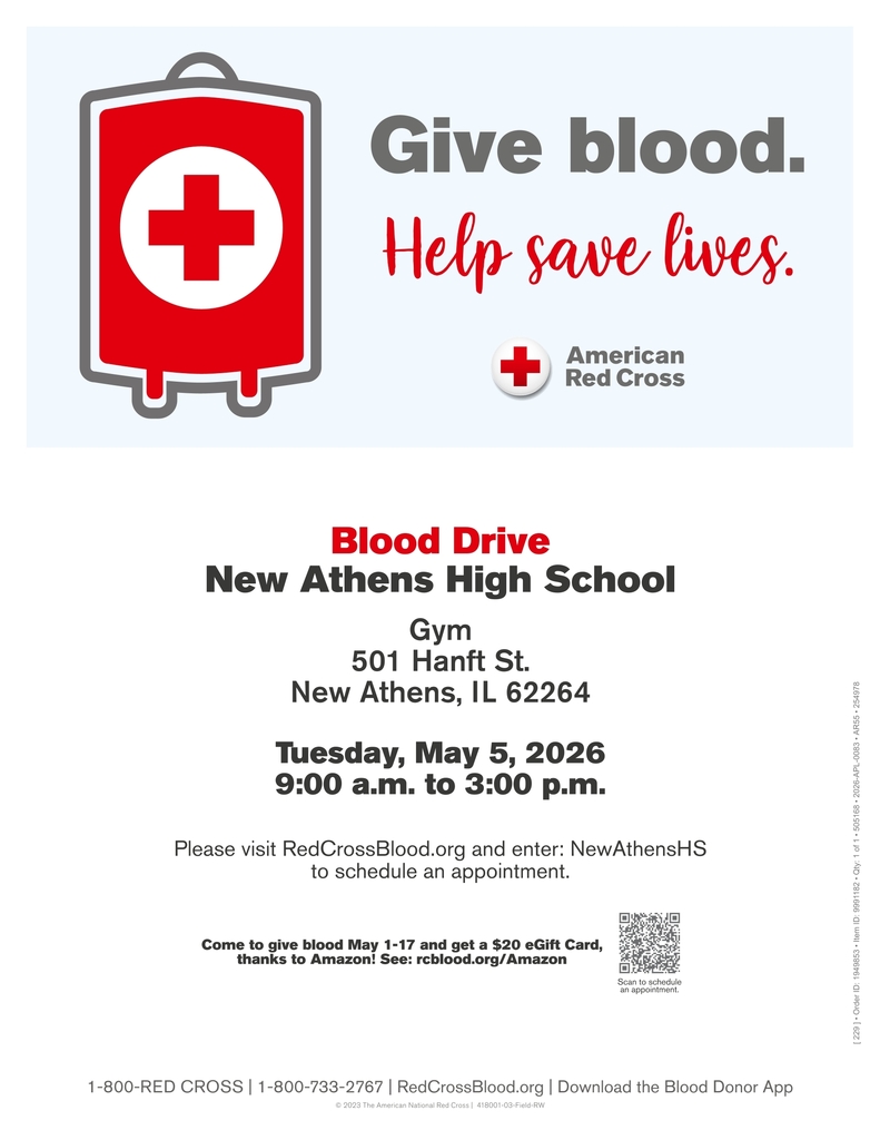 Poster for an American Red Cross blood drive. At the top, a red blood bag icon with a white cross appears next to the text “Give blood. Help save lives.” Below, event details read: “Blood Drive, New Athens High School, Gym, 501 Hanft St., New Athens, IL 62264. Tuesday, May 5, 2026, 9:00 a.m. to 3:00 p.m.” Instructions say to visit RedCrossBlood.org and enter “NewAthensHS” to schedule an appointment. A note mentions a $20 Amazon eGift card for donations between May 1–17, with a QR code for scheduling. Contact information for the Red Cross is listed at the bottom.