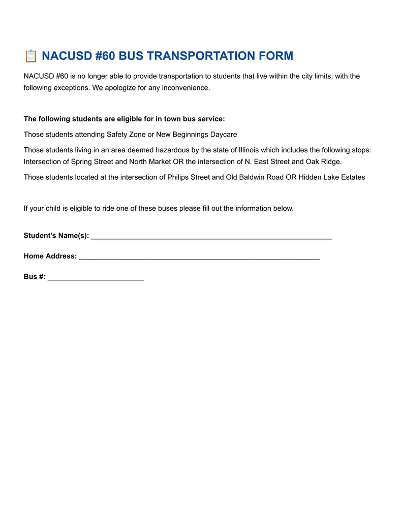 NACUSD #60 bus transportation eligibility form for students qualifying for in-town bus service due to daycare attendance or designated hazardous locations. Includes spaces for student name, home address, and bus number.