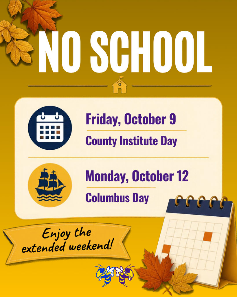 School announcement featuring autumn leaves and yellow school-themed illustrations. The graphic states “No School” for Friday, October 9, County Institute Day, and Monday, October 12, Columbus Day, and encourages families to enjoy the extended weekend.