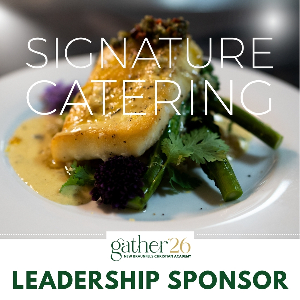 New Braunfels Christian Academy - Gather 