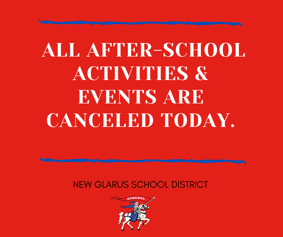 After School Activities & Events Canceled Today