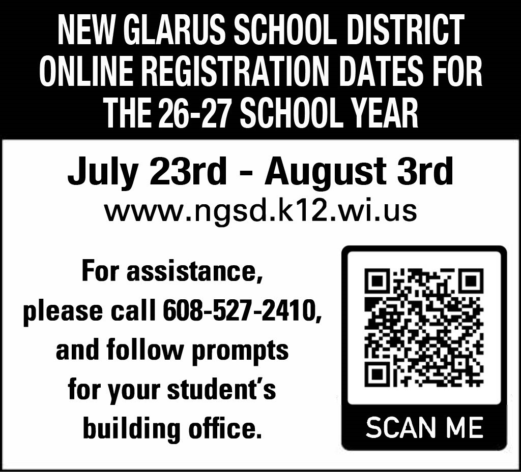 New Glarus School District Online Registration will be July 23 - August 3rd .