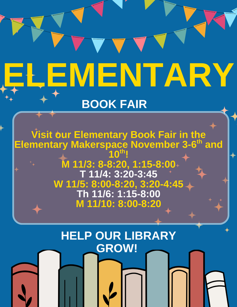 Book fairs are arriving! The Middle School is hosting an online book fair starting October 28-November 19! QR codes will be posted around the middle school during conferences and also shared on the flyer below! Students will be given flyers soon!  The Elementary School is hosting their in-person book fair November 3-6th and 10th at the Elementary makerspace. The book fair is open before and after school as well as during conferences! Flyers will be sent home soon!  Please check out the book fairs as they not only support literacy at home, but every dollar spent helps put new books in our libraries! 