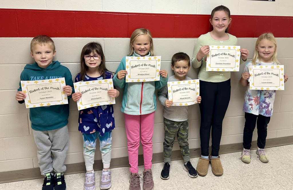 We are so proud of the wonderful job our elementary students are doing so far this year! Keep up the good work!  October Students of the Month Pictured Left to Right  Tyson Rosonke (1) Olivia Geerts (K) Brooklyn Glaser (3) Elliott Mitchell (PK) Charlotte Throndson (4) Lauren Grober (2) 