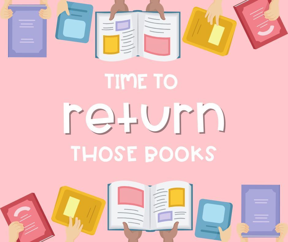 The last day of checkout at the ELEMENTARY is today with all books due back May 19th. The last day of checkout at the MS/HS will be May 15th with all books due back May 21st ! All senior (12th grade) accounts must be cleared by May 14th!   Notices will be sent home K-4 and emailed to students 5-12. Please be watching for those. If books cannot be found, please take care of the fines as soon as possible.   There is a little contest between classrooms K-4 and 5-8 to see who can get all their books returned first and there will be a prize!   Thank you for supporting the love of reading with our students! It has been an amazing year in the library and cannot wait to share books with students again in the fall!   Please reach out to Mrs. Lewis if you have any questions!