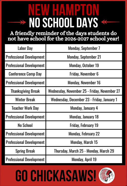 New Hampton families - Planning ahead just got easier! Please use the graphic below to see when students do not have school for the 2026-2027 school year.