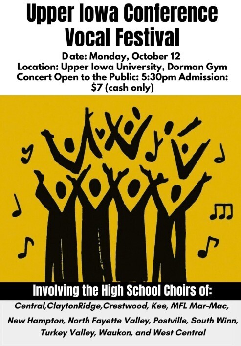 New Hampton High School Choir will be singing at Upper Iowa University this coming Monday at 5:30pm! Admission is $7 (cash only) Come support your Chickasaw singers!
