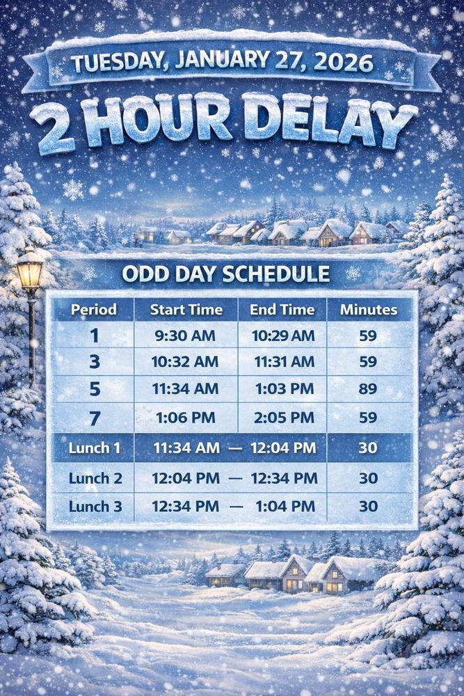 2 Hour Delay, Tuesday, January 27, 2026