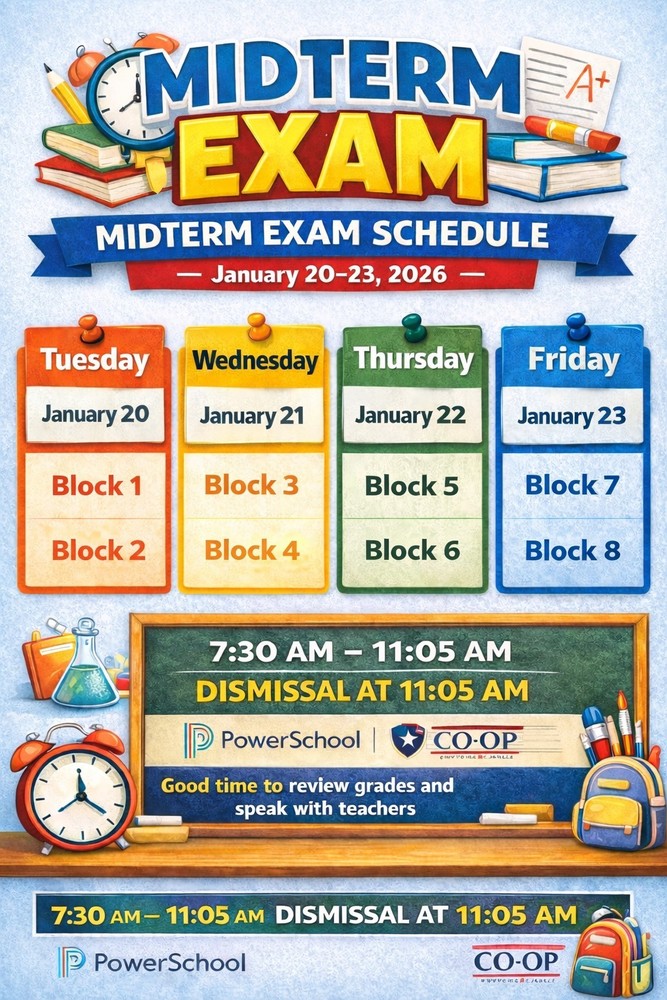 Midterm Exam Schedule: Tuesday, January 20 – Friday, January 23, 2026