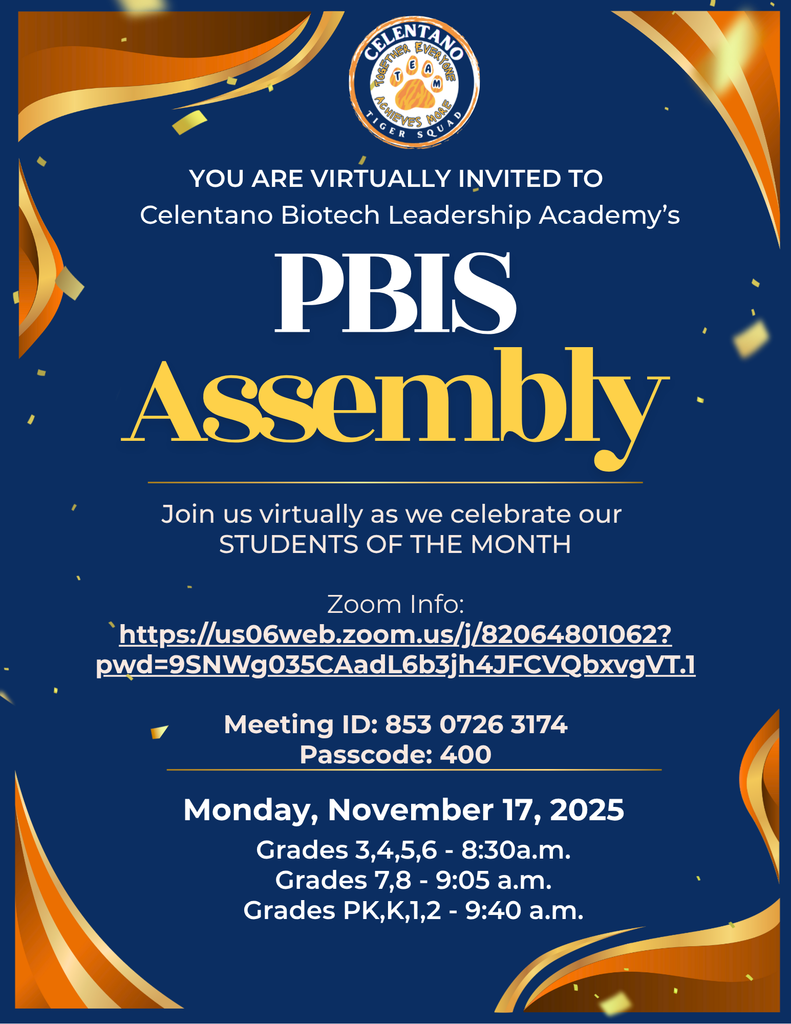 Monday is the Student of the Month Assemblies! Join the celebration on ZOOM - Meeting ID: 853 0726 3174   Passcode: 400 