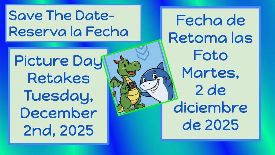 Picture Day 2025 English and Spanish