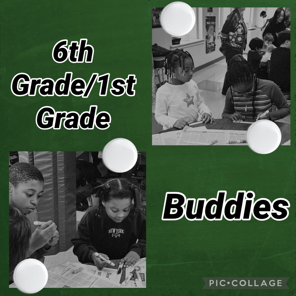 6th/1st Grade Buddies