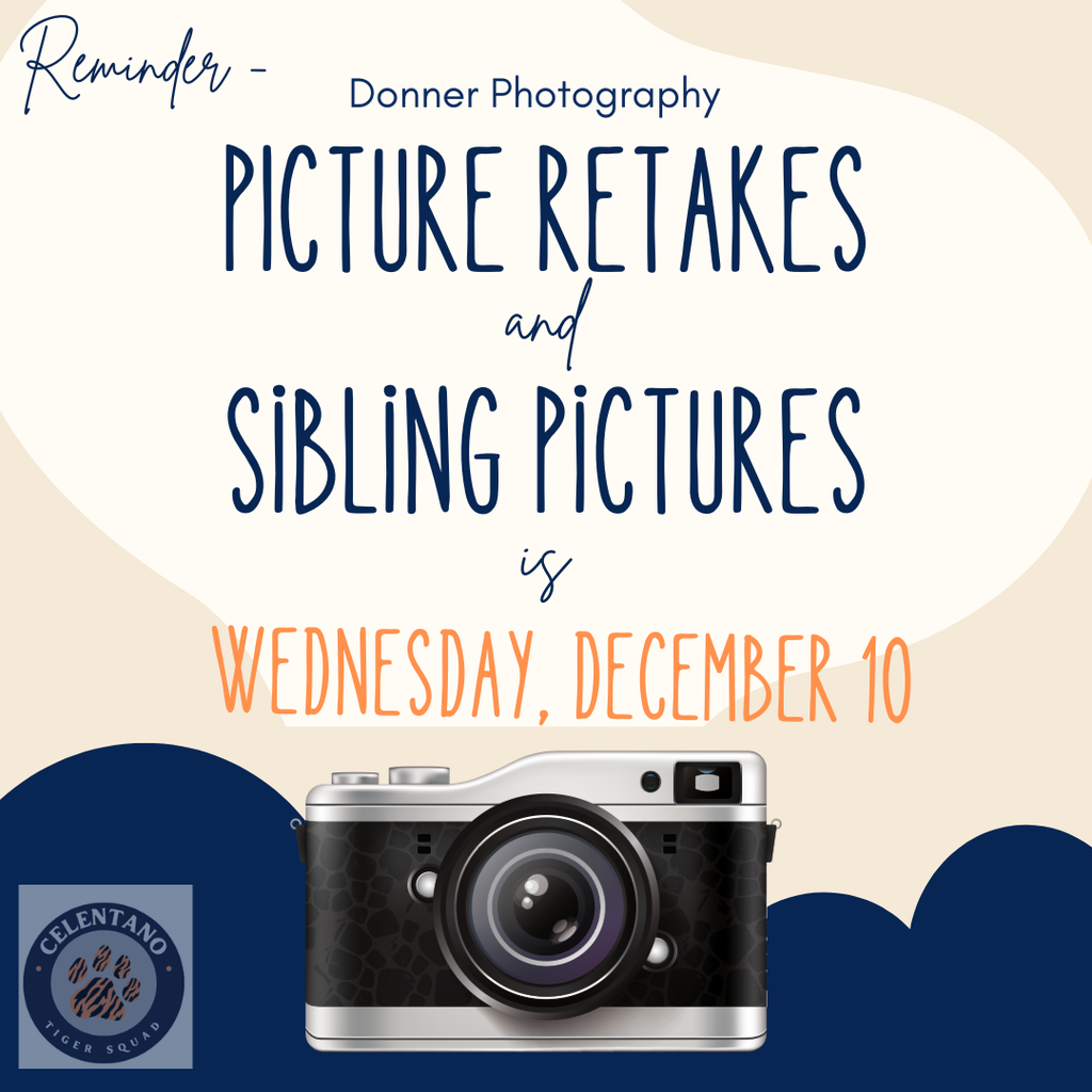 Reminder - Donner Photography Picture Retakes and Sibling Photo Day is TOMORROW,  Wednesday, December 10,  2025