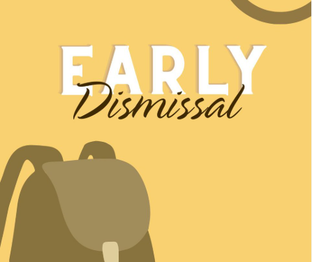 Early Dismissal