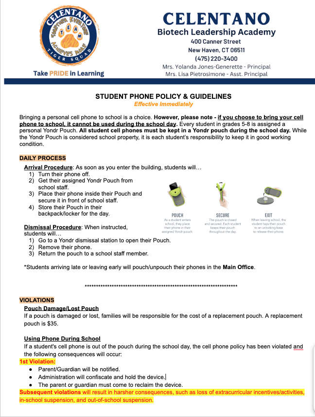 Student cellphone use is not permitted in school.   All students in grades 5-8 must lock their phone in a Yondr pouch while in school. Violations to this policy will be enforced. 