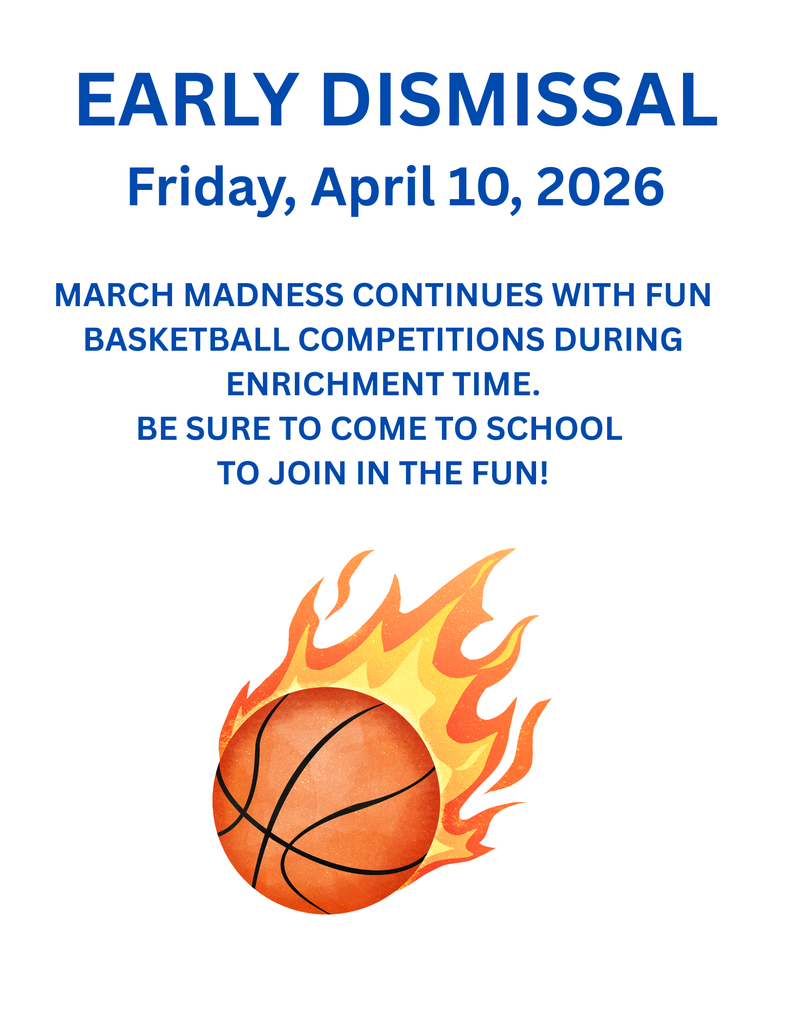 Early dismissal Friday, April 10 2026 