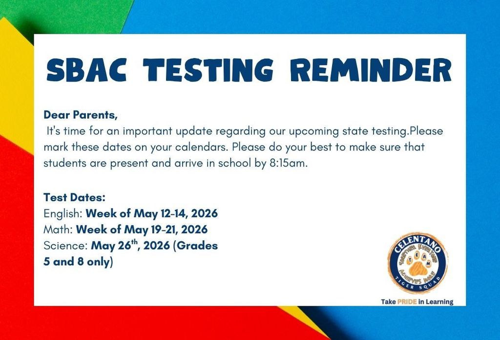 SBAC Testing begins tomorrow, May 12, 2026