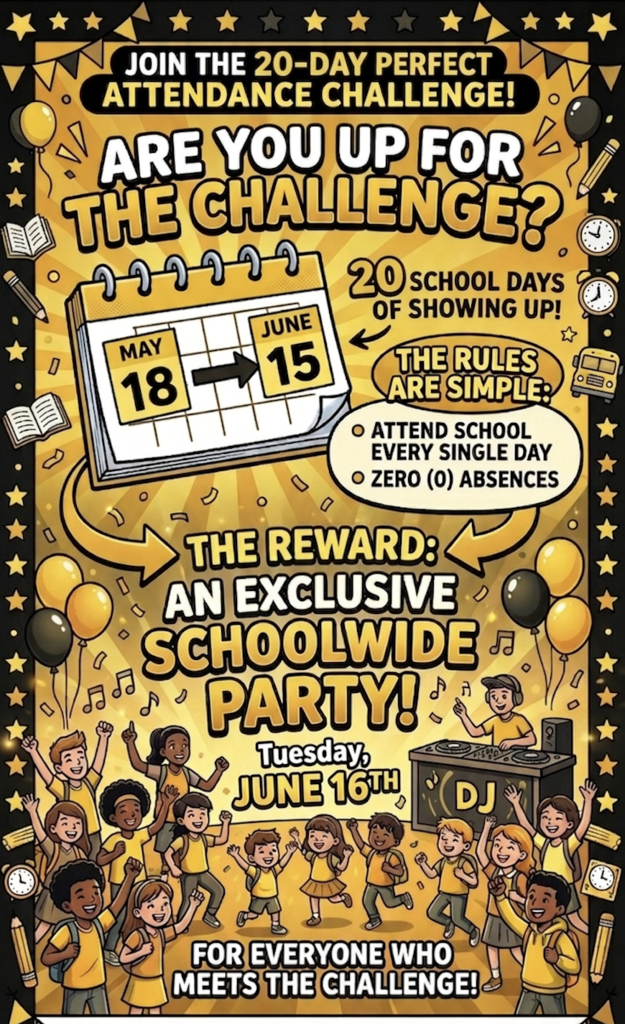 20-Day Perfect Attendance Challenge Flyer from May 18-June 15