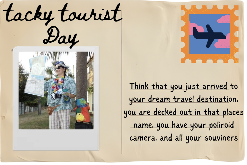 Tacky Tourist Day