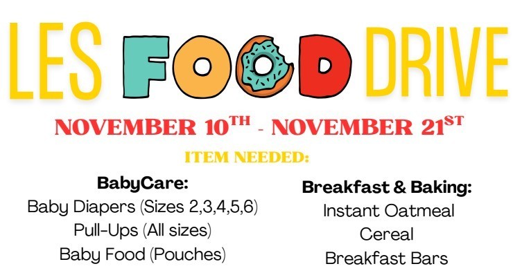 LES Food Drive November 10th - November 21st