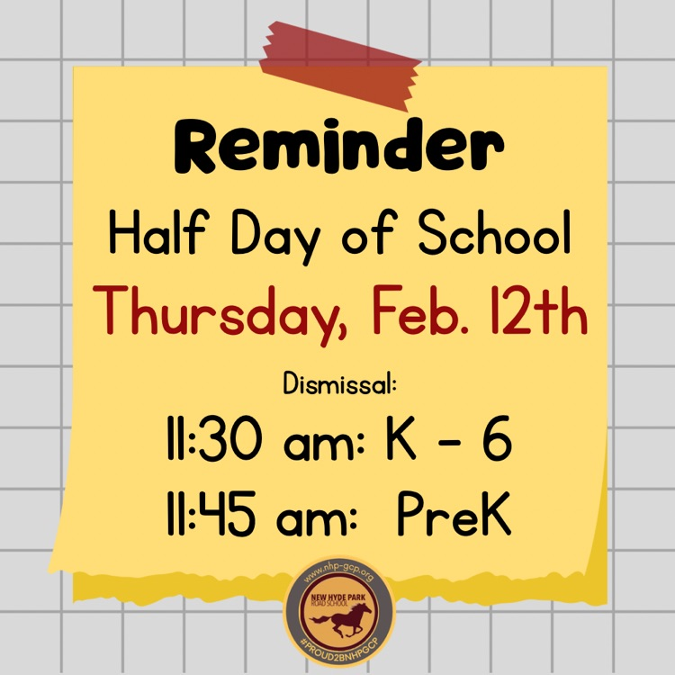 reminder half day of school tomorrow 