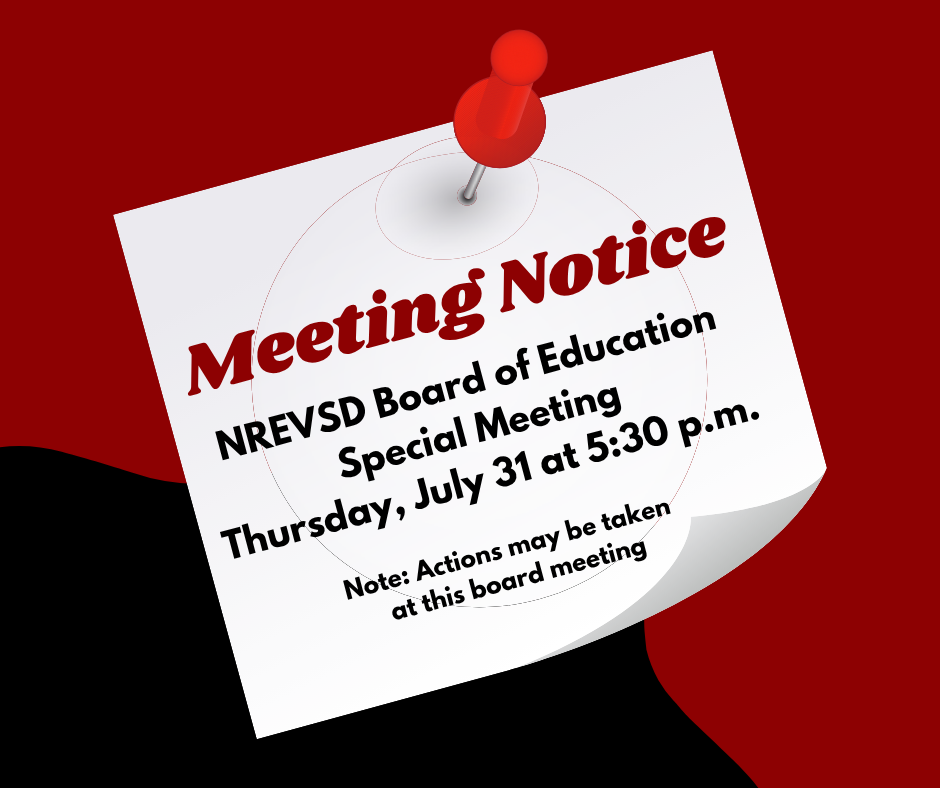 Meeting Notice: NREVSD Board of Education Special Meeting on Thursday, July 31 at 5:30 p.m.