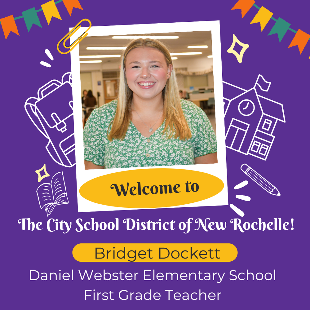 Welcome to the school district Bridget Dockett